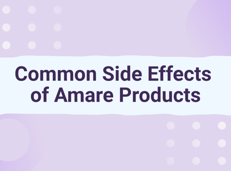 Common Side Effects of Amare Products