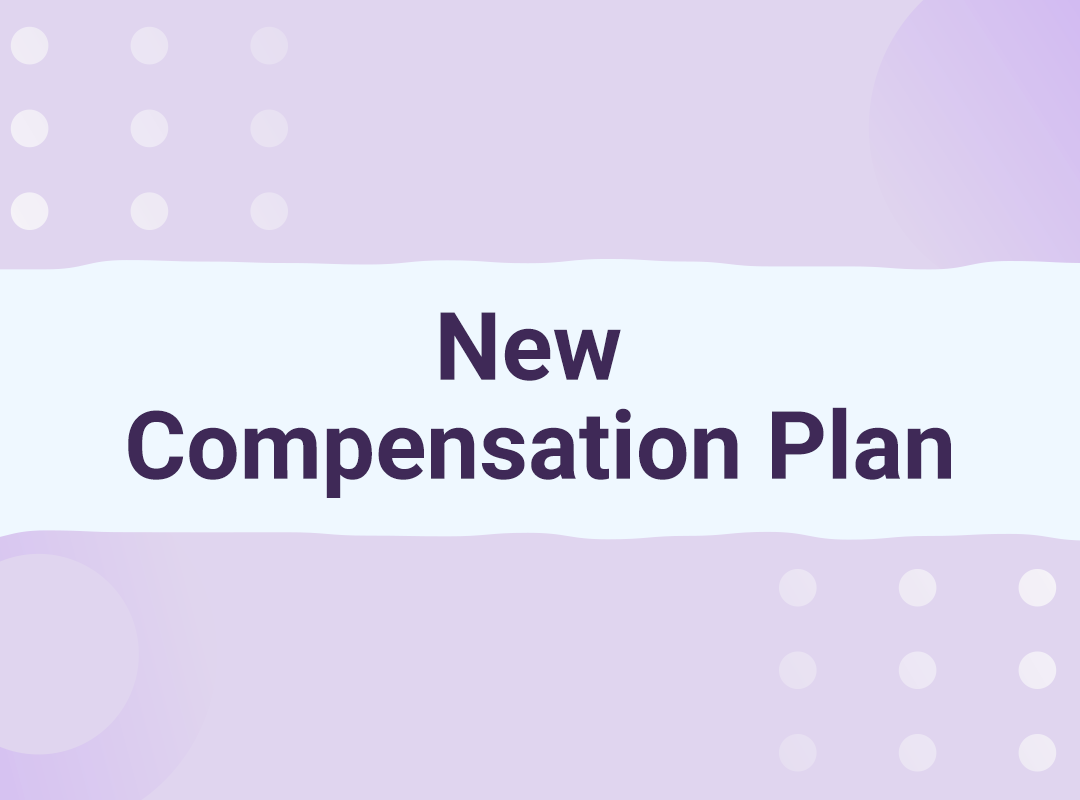 New Compensation Plan