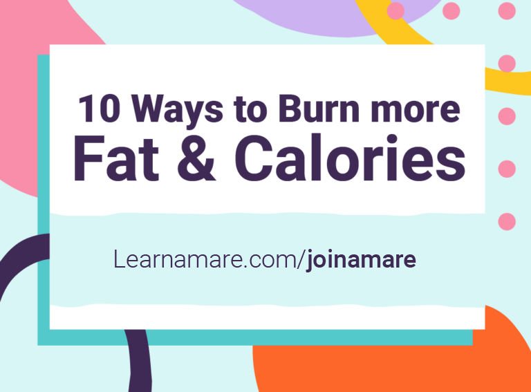 Science Call – 10 Ways to Burn Fat & Calories